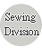 Sewing Division